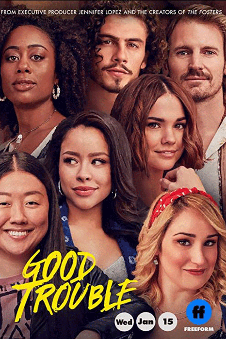دردسر خوب (Good Trouble) - بهترین سریال های عاشقانه 2021